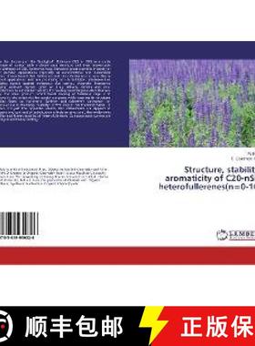 预订 Structure, stability, aromaticity of C20-nSin heterofullerenes(n=0-10) [9783659959226]