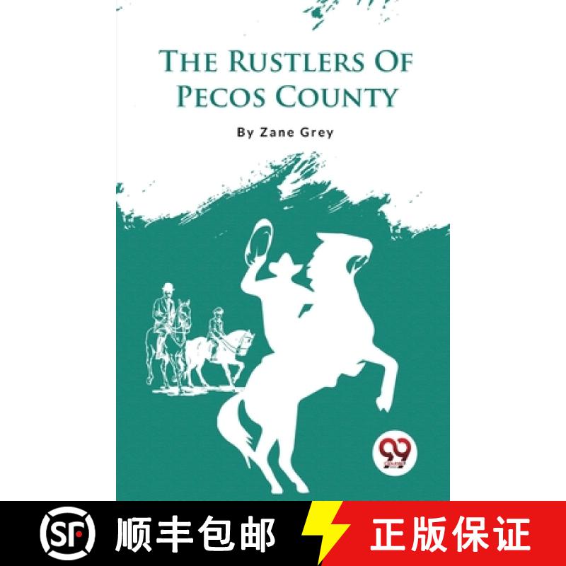 【4周达】The Rustlers Of Pecos County [9789357482691]