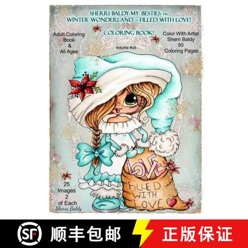 【3-4周达】Sherri Baldy My-Besties TM Winter Wonderland Filled With Love Coloring Book: Sherri Baldy ... [9780692737644]