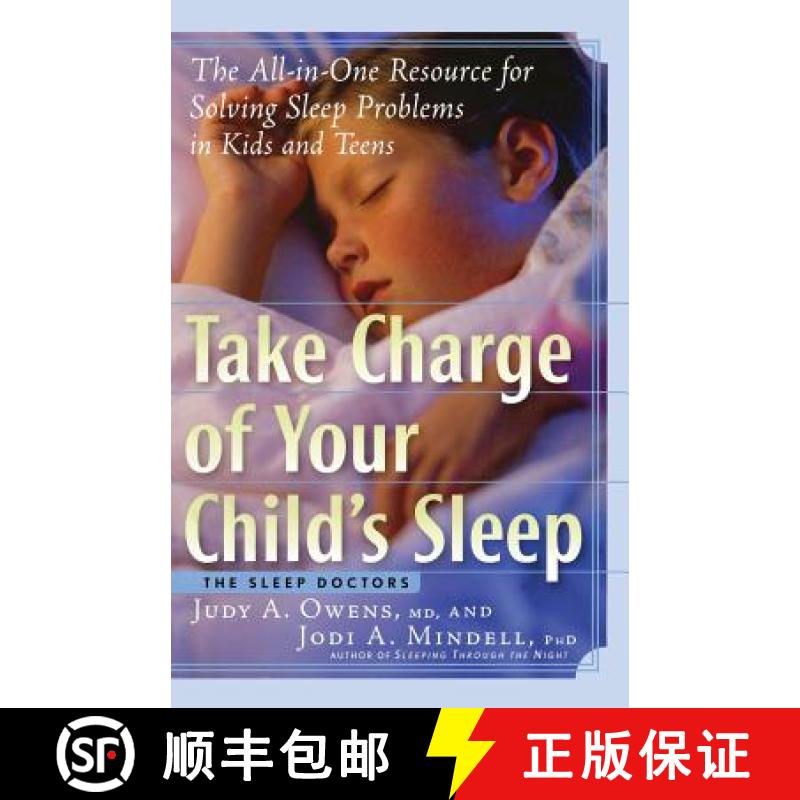 【3-4周达】Take Charge of Your Child's Sleep: The All-In-One Resource for Solving Sleep Problems in K... [9781569243626]