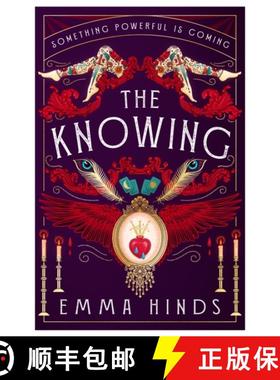 【3-4周达】The Knowing: The most intoxicating gothic, historical fiction debut of 2024! [9781915798138]