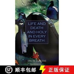 and Holy Life 9781957468280 Collection Death 4周达 Every And Poems Breath