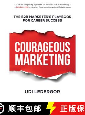 【3-4周达】Courageous Marketing: The B2B Marketer's Playbook for Career Success [9798992178401]