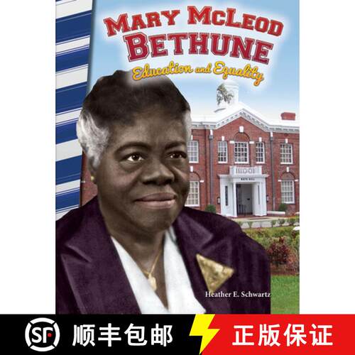【3-4周达】Mary McLeod Bethune: Education and Equality (Florida) [9781493835454]