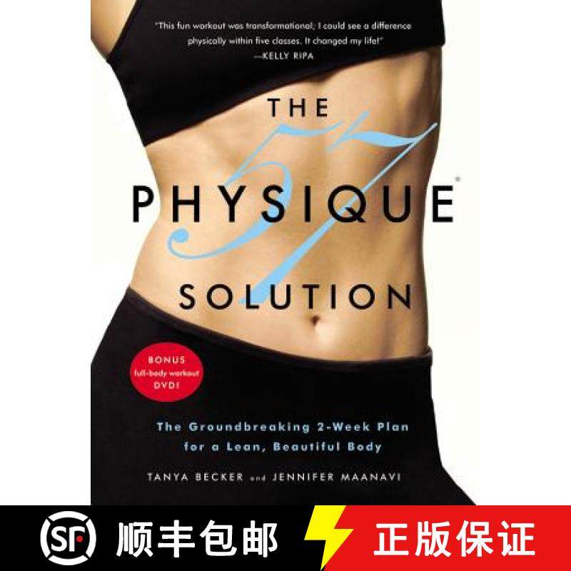 【3-4周达】Physique 57 Solution: The Groundbreaking 2-Week Plan for a Lean, Beautiful Body [With DVD]... [9780446585347]