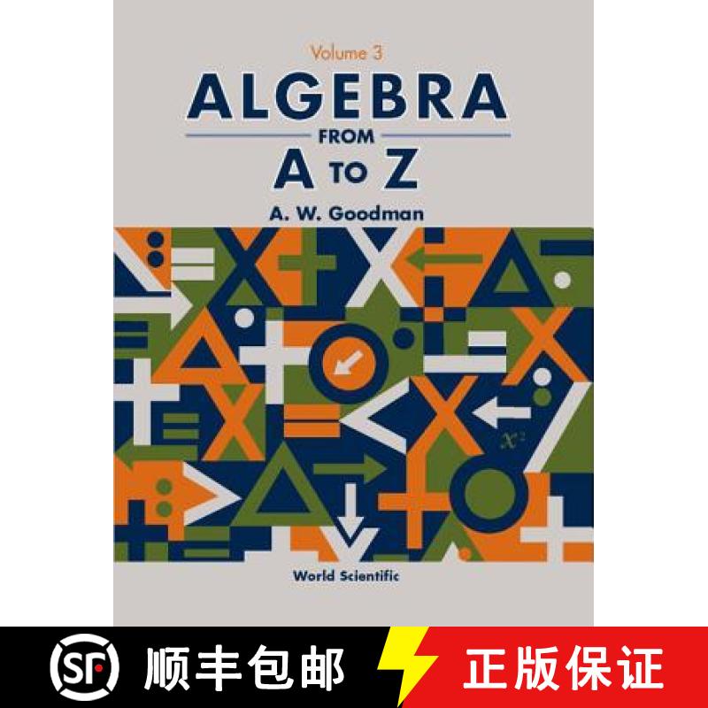 【3-4周达】Algebra from A to Z - Volume 3 [9789810249816]