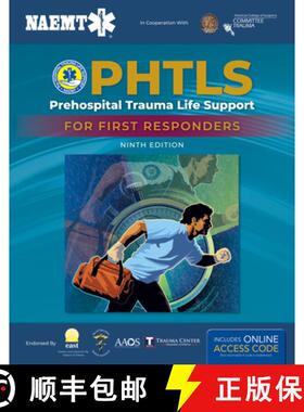 现货 Phtls: Prehospital Trauma Life Support for First Responders Course Manual: Prehospital Trauma Li... [9781284180626]