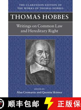 【3-4周达】Thomas Hobbes: Writings on Common Law and Hereditary Right: A dialogue between a philosoph... [9780198237020]