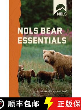 【3-4周达】Nols Bear Essentials: Hiking and Camping in Bear Country [9780811735490]