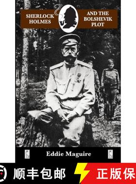 【3-4周达】Sherlock Holmes and the Bolshevik Plot [9781901091502]