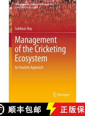 【3-4周达】Management of the Cricketing Ecosystem : An Analytic Approach [9789811964848]