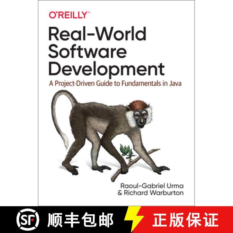 【3-4周达】Real-World Software Development: A Project-Driven Guide to Fundamentals in Java [9781491967171]