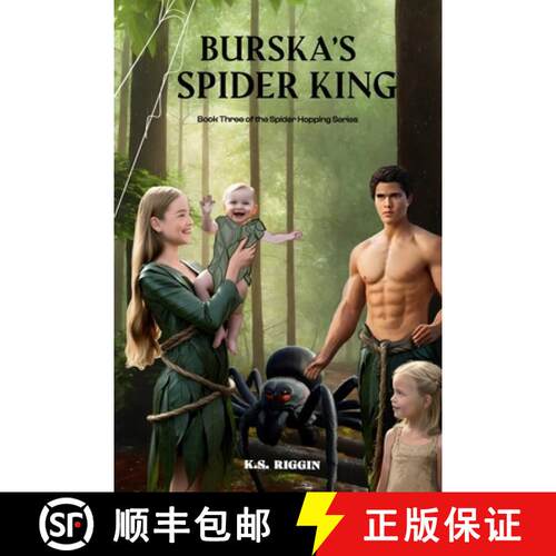 【3-4周达】Burska's Spider King: Book 3 of the Spider Hopping Series [9781917907002]