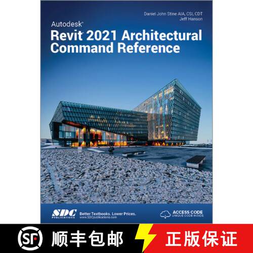 【3-4周达】Autodesk Revit 2021 Architectural Command Reference [9781630573553]