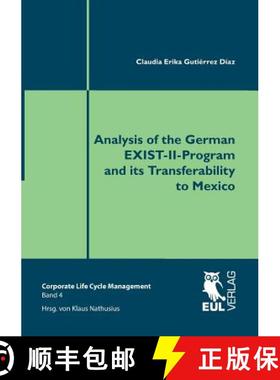 【3-4周达】Analysis of the German EXIST-II-Program and its Transferability to Mexico [9783844102581]