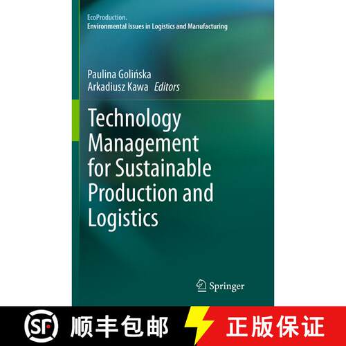 【3-4周达】Technology Management for Sustainable Production and Logistics (Softcover reprint of the o... [9783662511077]