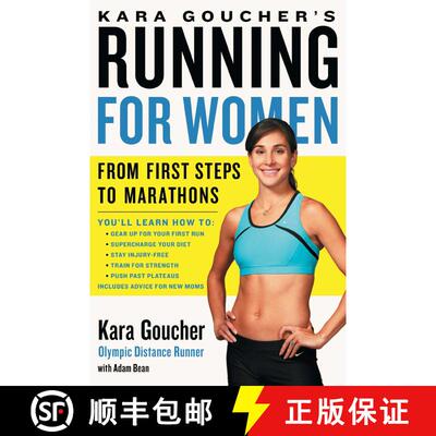 【3-4周达】Kara Goucher's Running for Women: From First Steps to Marathons [9781439196120]