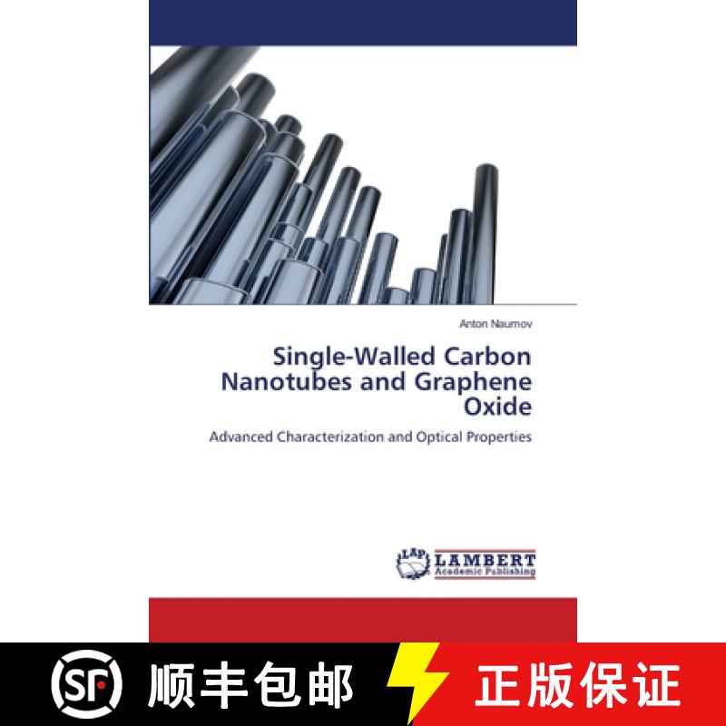 【3-4周达】Single-Walled Carbon Nanotubes and Graphene Oxide [9783659111549]