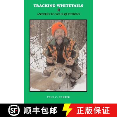 【3-4周达】Tracking Whitetails: Answers to Your Questions [9781419690594]