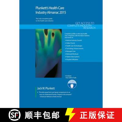 预订 Plunkett's Health Care Industry Almanac 2015: Health Care Industry Market Research, Statistics, ... [9781628313444]