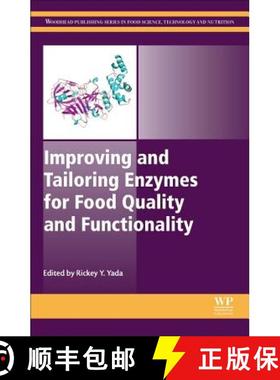 【3-4周达】Improving and Tailoring Enzymes for Food Quality and Functionality [9781782422853]