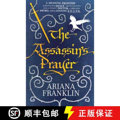 【3-4周达】The Assassin's Prayer : Mistress of the Art of Death, Adelia Aguilar series 4 [9780553824148]