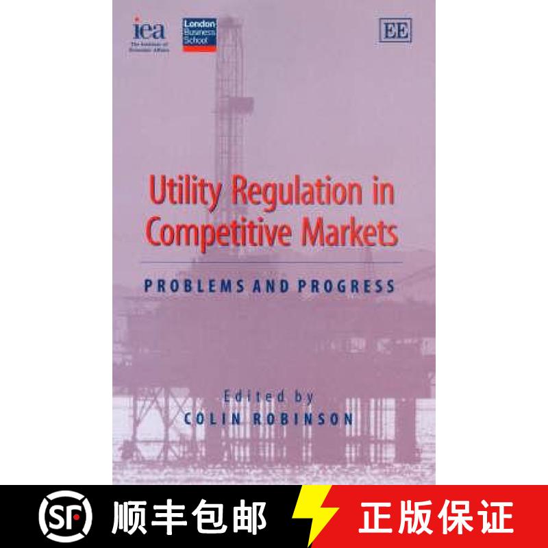 【3-4周达】Utility Regulation in Competitive Markets [9781847202024]