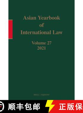 预订 Asian Yearbook of International Law, Volume 27 (2021) [9789004687196]
