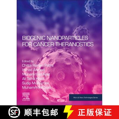 【3-4周达】Biogenic Nanoparticles for Cancer Theranostics [9780128214671]