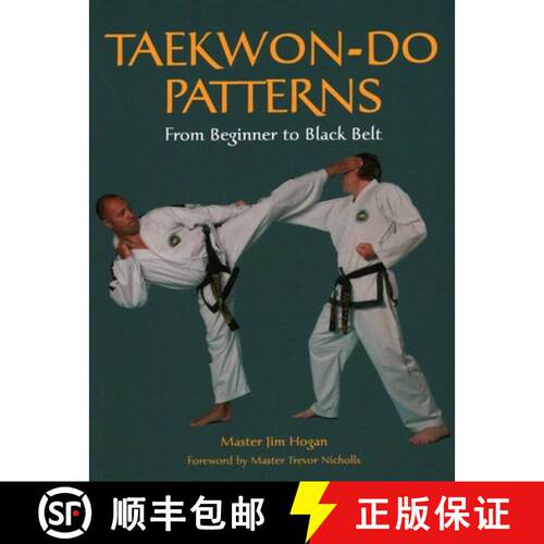 【3-4周达】Taekwon–Do Patterns – From Beginner to Black Belt [9781861268983]