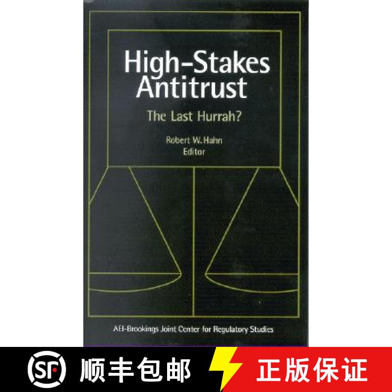 【4周达】High-Stakes Antitrust : The Last Hurrah? [9780815733959]