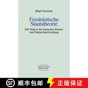 【3-4周达】Feministische Staatstheorie: Der Staat in der deutschen Frauen- und Patriarchatsforschung [9783810016751]