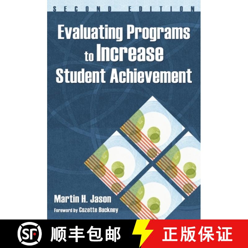 【3-4周达】Evaluating Programs to Increase Student Achievement (Second Edition) [9781412951258]