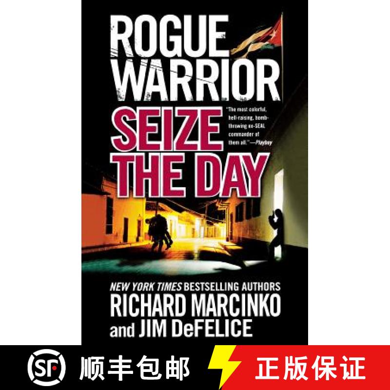 【3-4周达】Rogue Warrior: Seize the Day: Seize the Day [9781250302601]
