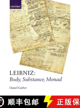 【3-4周达】Leibniz: Body, Substance, Monad [9780199566648]