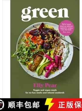 【3-4周达】Green : Veggie and vegan meals for no-fuss weeks and relaxed weekends [9781529104110]