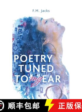 【3-4周达】Poetry Tuned to My Ear [9798822941830]