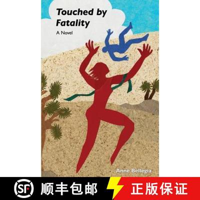 【3-4周达】Touched by Fatality: A Novel [9781627873383]