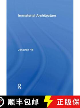 【3-4周达】IMMATERIAL ARCHITECTURE HILL [9780415363235]