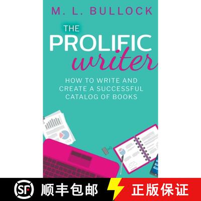 【3-4周达】The Prolific Writer: How to Write and Create a Successful Catalog of Books [9798215780558]