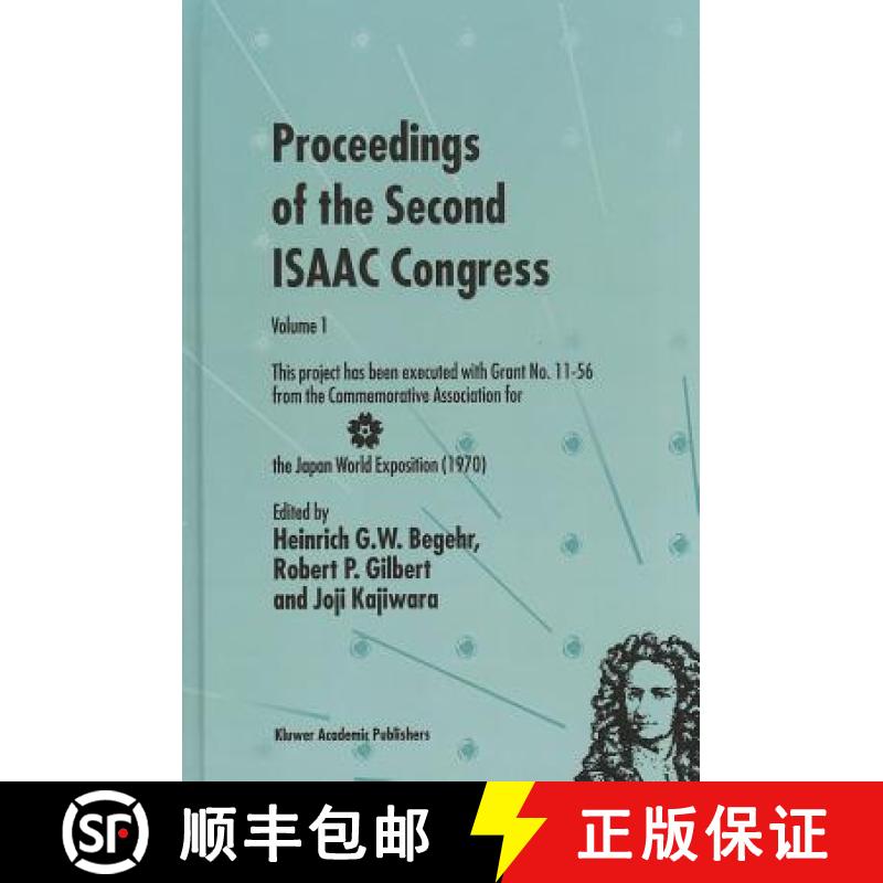 【3-4周达】Proceedings of the Second ISAAC Congress: This Project Has Been Executed with Grant No. 11... [9780792365976]