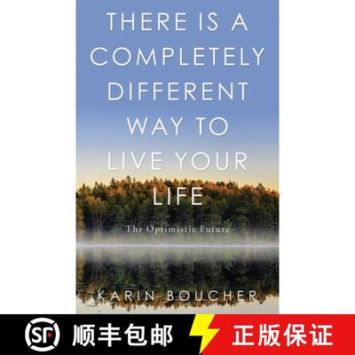【3-4周达】There Is a Completely Different Way to Live Your Life: The Optimistic Future [9781982265953]