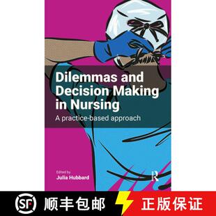 Dilemmas 9781915080325 Approach Nursing 4周达 Decision and based Making Practice