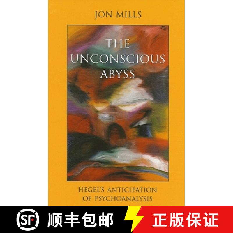 【3-4周达】SUNY series in Hegelian Studies: Hegel's Anticipation of Psychoanalysis [9780791454763]