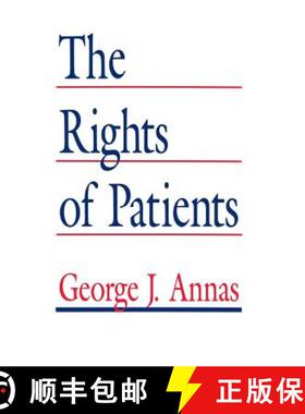 【3-4周达】The Rights of Patients : The Basic ACLU Guide to Patient Rights (Second Edition 1992) (Sec... [9781461267430]
