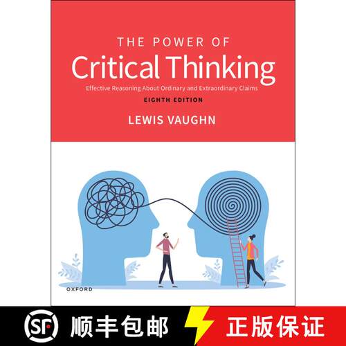 【3-4周达】The Power of Critical Thinking: Effective Reasoning About Ordinary and Extraordinary Claims [9780197768204]