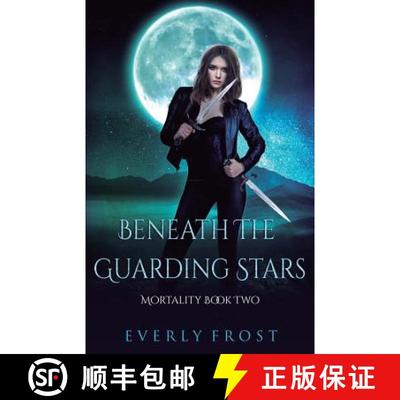 【4周达】Beneath the Guarding Stars [9780995407329]