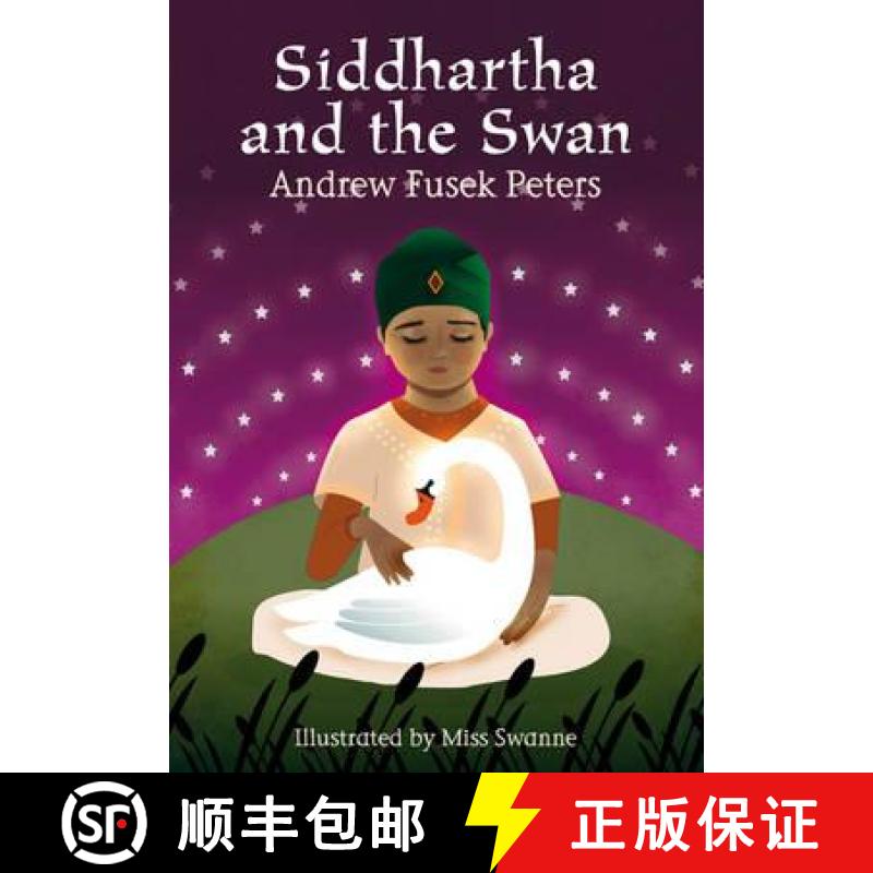 【3-4周达】Siddhartha and the Swan [9781408139462]