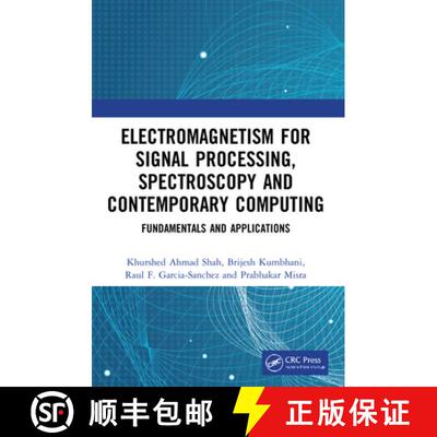 【3-4周达】Electromagnetism for Signal Processing, Spectroscopy and Contemporary Computing: Fundament... [9781032100623]