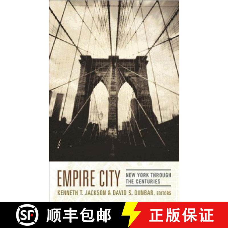 【3-4周达】Empire City: New York Through the Centuries [9780231109093]